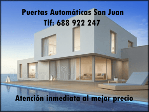 Las Puertas Automáticas San Juan. La mejor calidad y el mejor precio
